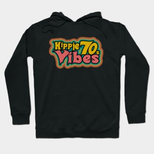 Hippie Vibes 70s seventies sticker vintage Hoodie